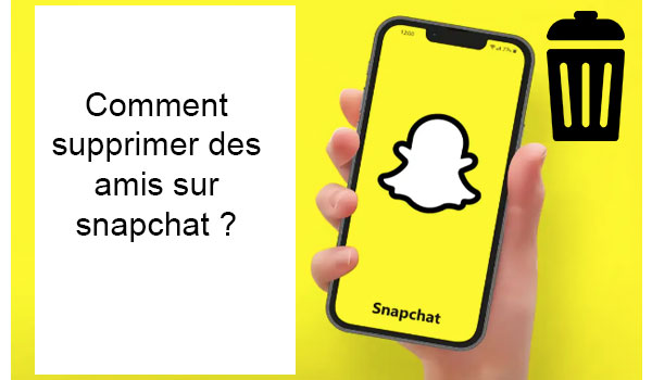 Comment supprimer plusieurs amis d'un coup sur Snapchat ? 